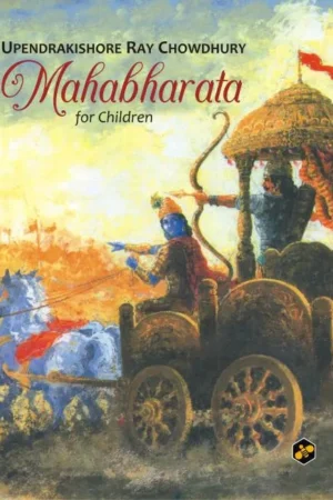 Mahabharata for Children || Upendrakishore Roychowdhury