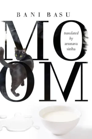 MOOM || Bani Basu