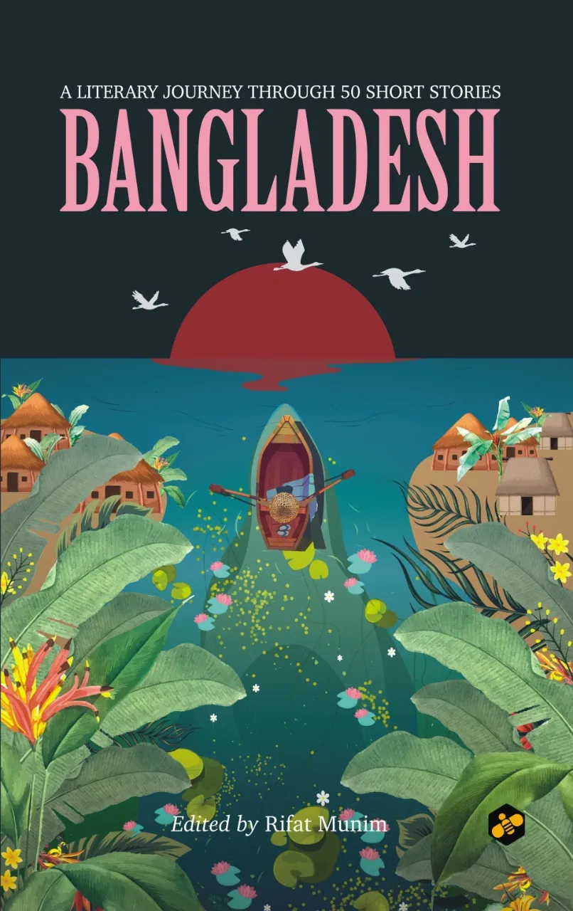 WhatsApp-Image-2023-01-13-at-8.44.38-AM BANGLADESH: A LITERARY JOURNEY THROUGH 50 SHORT STORIES - Image 1
