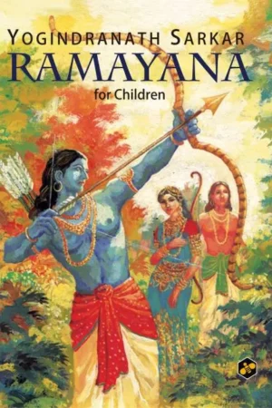 Ramayana for Children || Yogindranath Sarkar