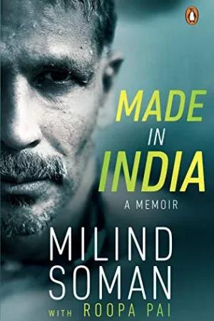 Made in India: A Memoir || Roopa Pai | Milind Soman ||