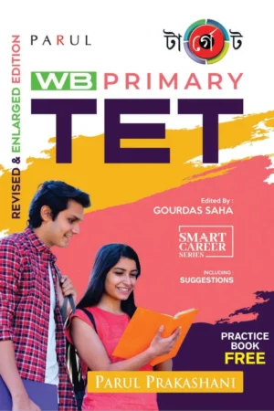 PARUL TARGET WB PRIMARY TET_REVISED & ENLARGED EDITION