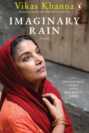 Imaginary Rain || Vikas Khanna