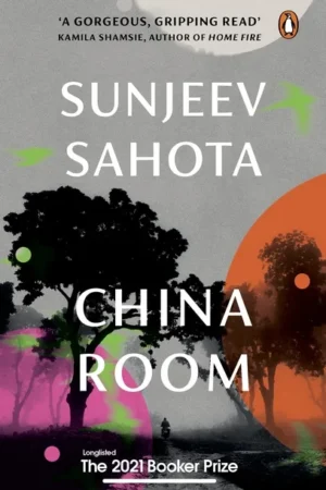 China Room || Sunjeev Sahota