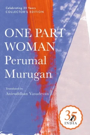 One Part Woman || Perumal Murugan