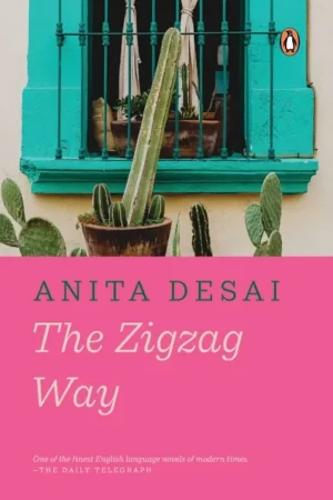 The Zigzag Way || Anita Desai