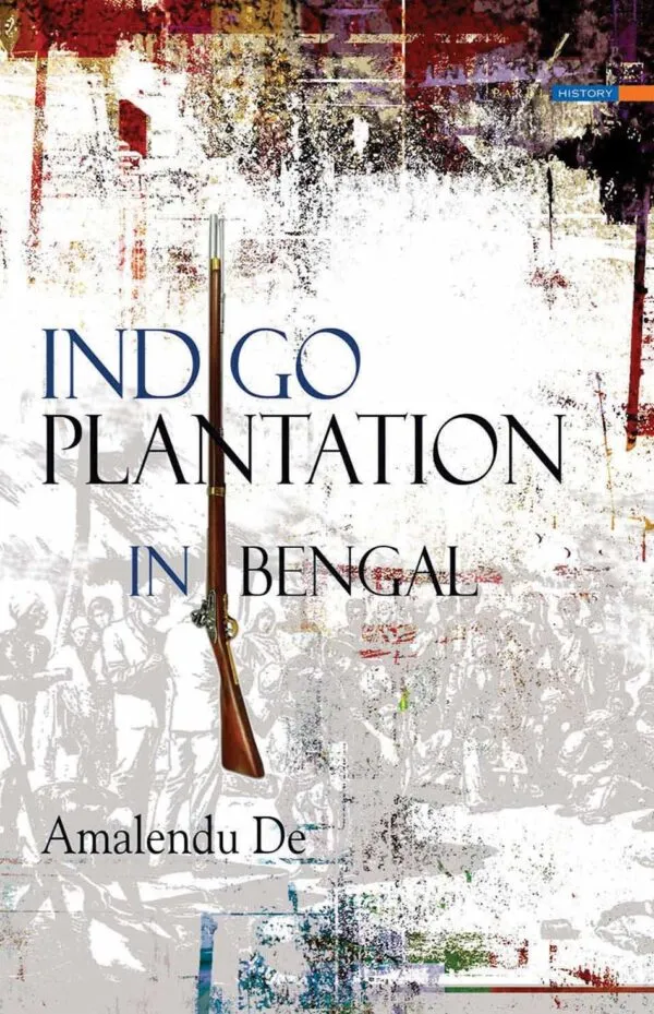 INDIGO-PLANTATION-IN-BENGAL-1-600x929-1 INDIGO PLANTATION IN BENGAL || Amalendu De - Image 1