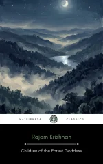 Children of the Forest Goddess by Rajam Krishnan - English - front cover