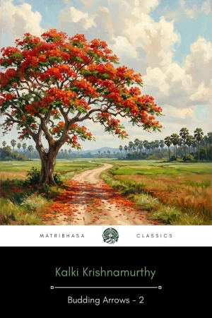 Budding Arrows - 2 by Kalki Krishnamurthy - English - front cover